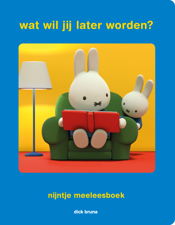 Omslag van nijntje meeleesboek wat wil jij later worden?