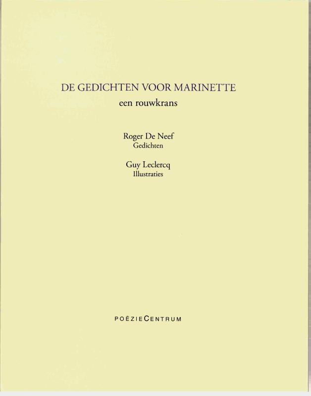 Omslag van De gedichten voor Marinette / een rouwkrans