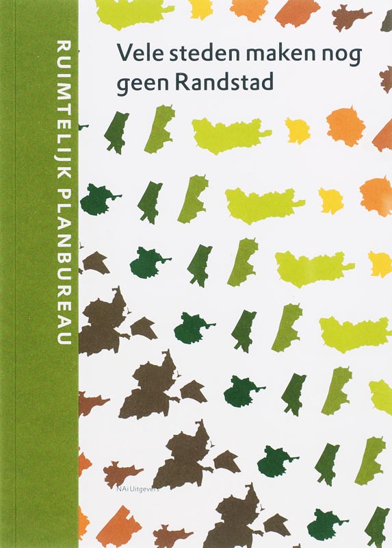 Omslag van Vele steden maken nog geen randstad