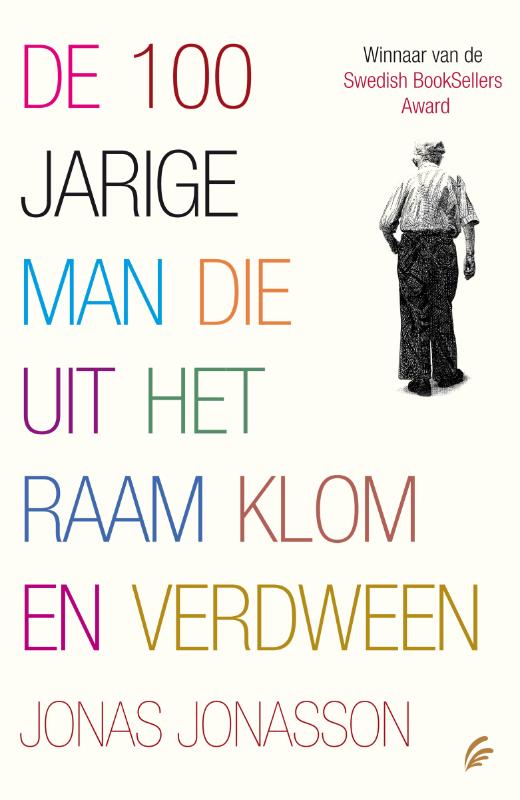 Omslag van De 100-jarige man die uit het raam klom en verdween