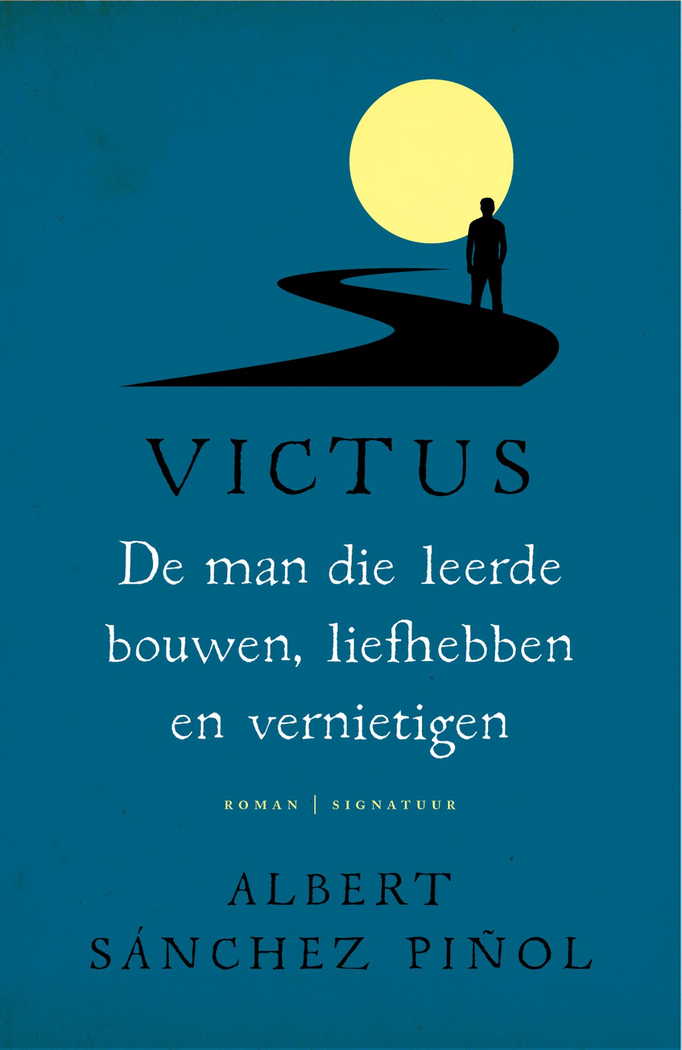 Omslag van De man die leerde bouwen, liefhebben en vernietigen