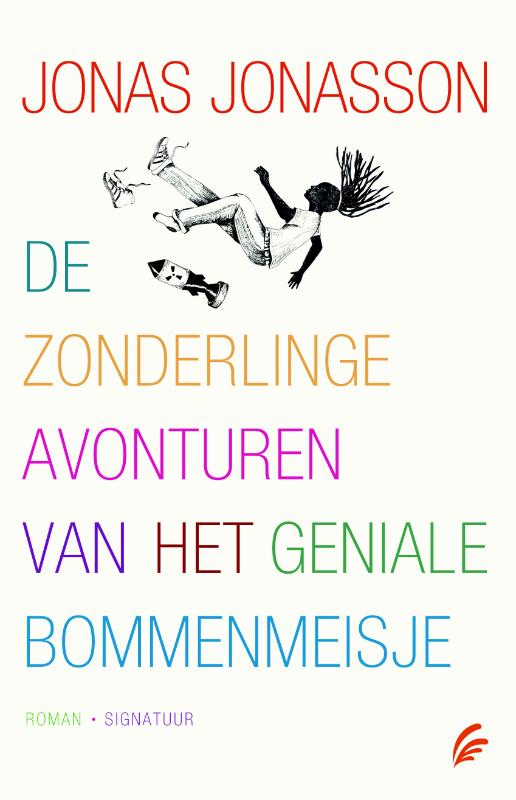 Omslag van De zonderlinge avonturen van het geniale bommenmeisje