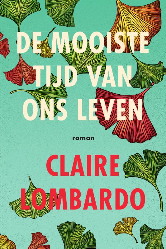 Omslag van De mooiste tijd van ons leven