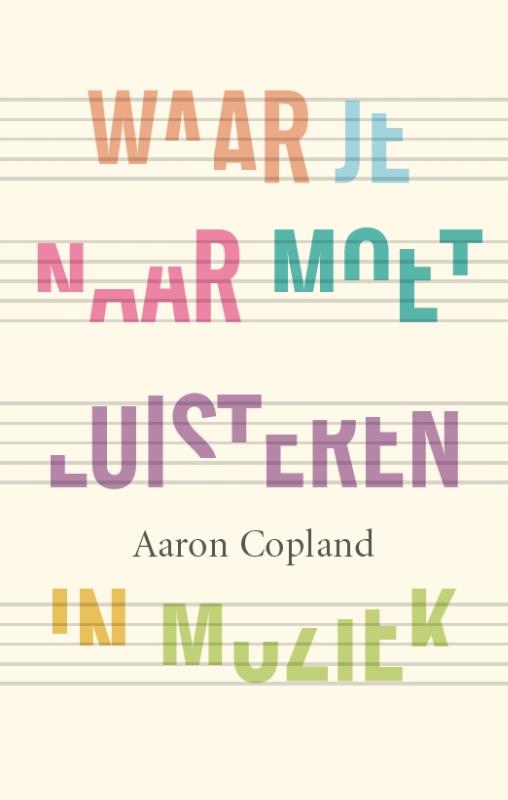 Omslag van Waar je naar moet luisteren in muziek