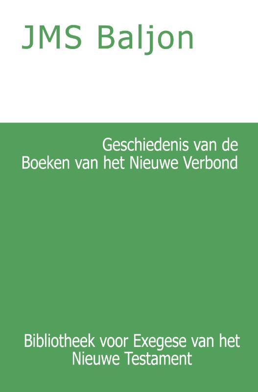 Omslag van Geschiedenis van de Boeken van het Nieuwe Verbond