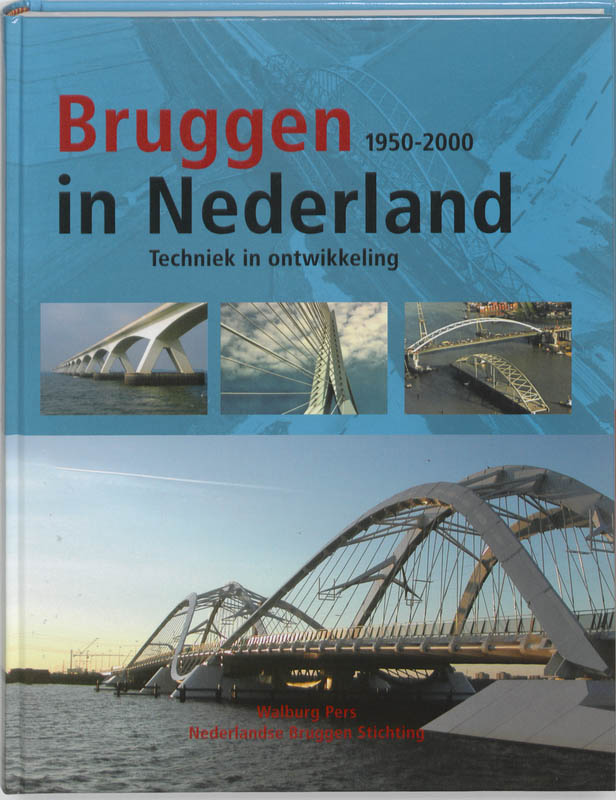 Omslag van Bruggen in Nederland (1950-2000)