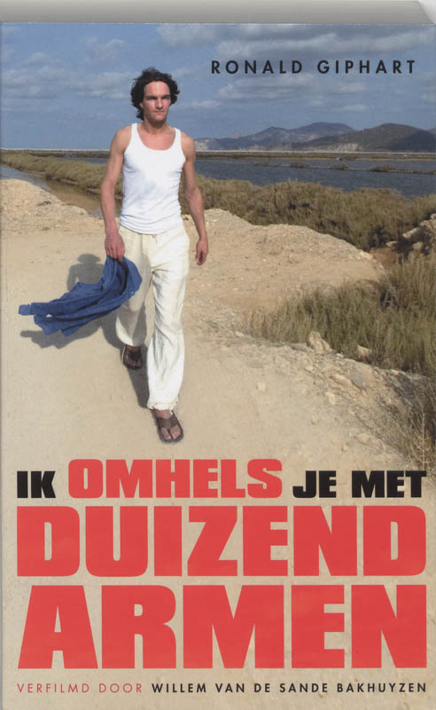 Omslag van Ik omhels je met duizend armen