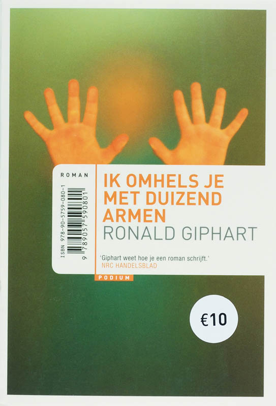 Omslag van Ik omhels je met duizend armen