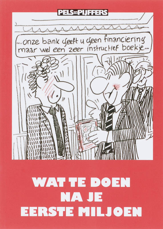 Omslag van Wat te doen na je eerste miljoen