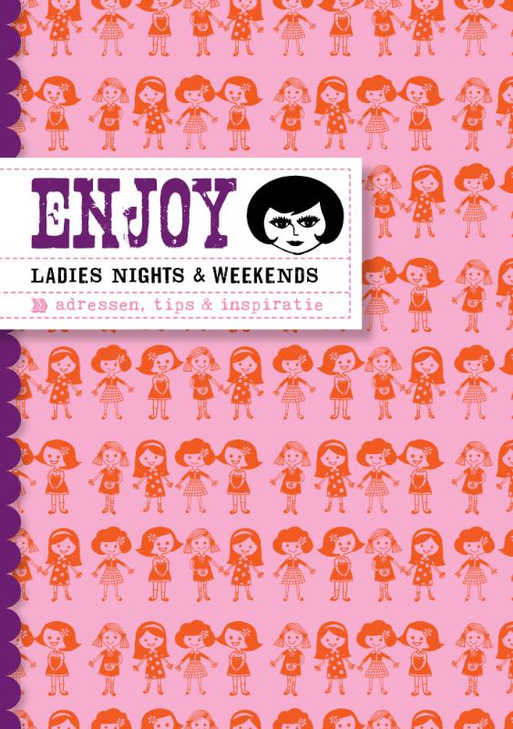 Omslag van Enjoy ladies nights & weekends