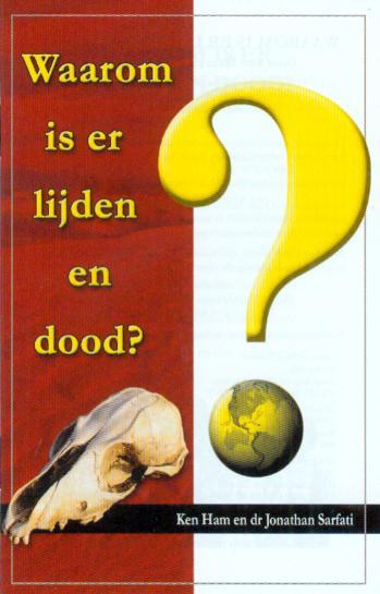 Omslag van Waarom is er lijden en dood?