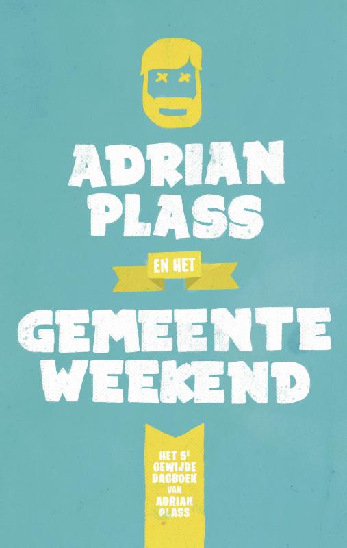 Omslag van Adrian Plass en het Gemeenteweekend