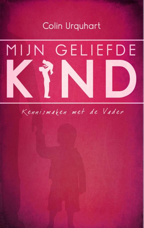 Omslag van Mijn geliefde Kind