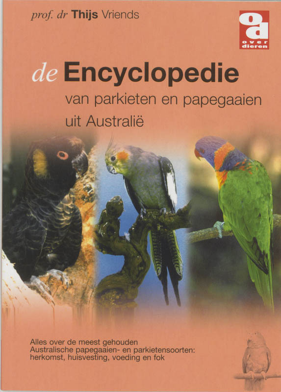 Omslag van De encyclopedie van Australische papegaaien en parkieten