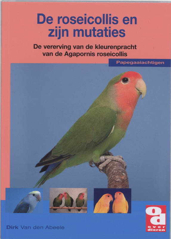 Omslag van De roseicollis en zijn mutaties