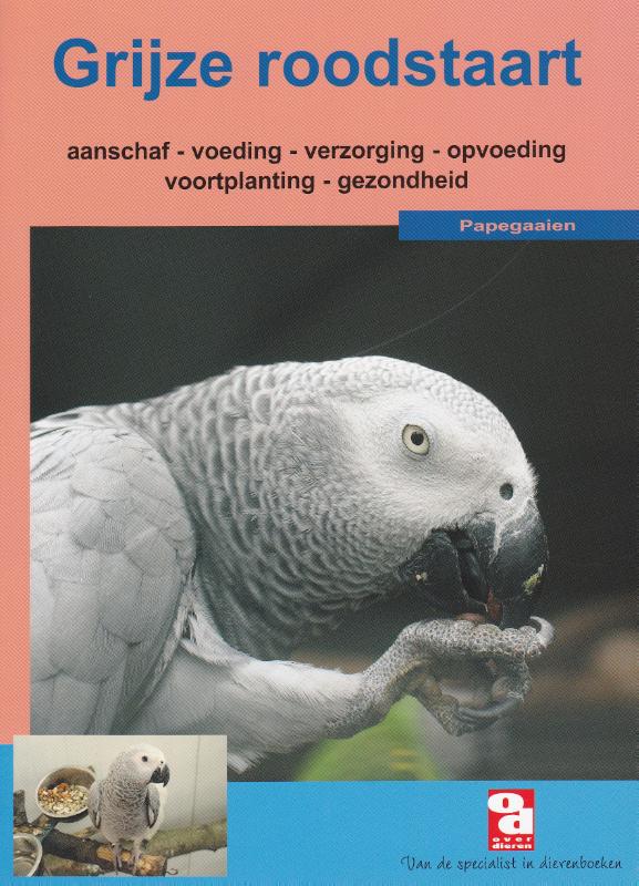 Omslag van De grijze roodstaartpapegaai