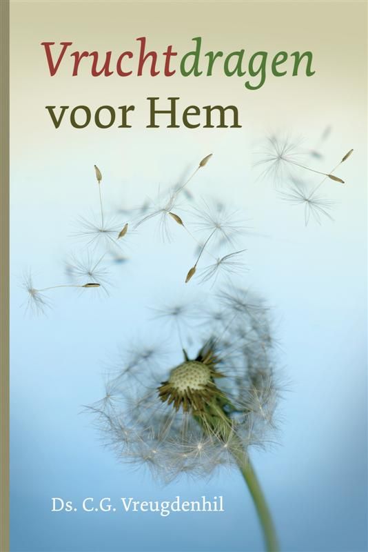 Omslag van Vruchtdragen voor Hem