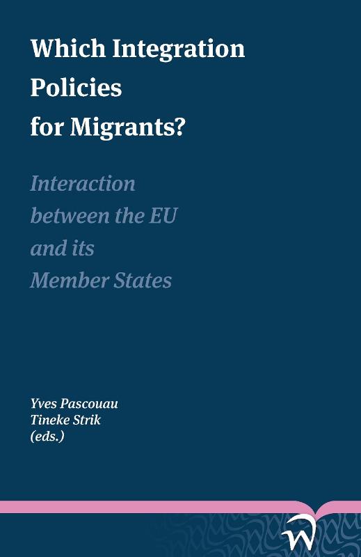 Omslag van Which integration policies for migrants?