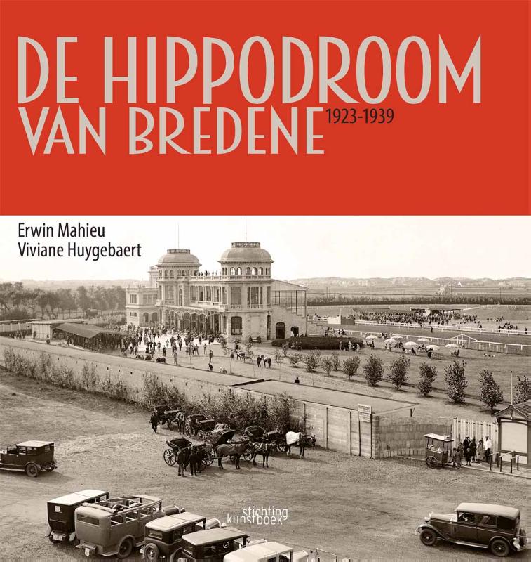 Omslag van De verdwenen hippodroom van Bredene