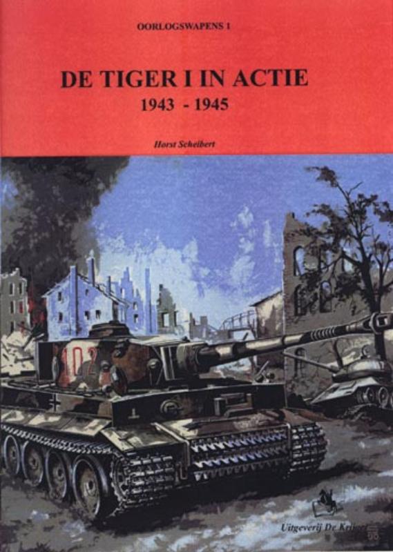 Omslag van De Tiger I in actie 1943-1945