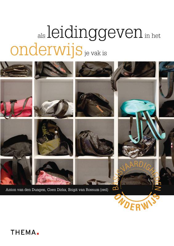 Omslag van Als leidinggeven in het onderwijs je vak is