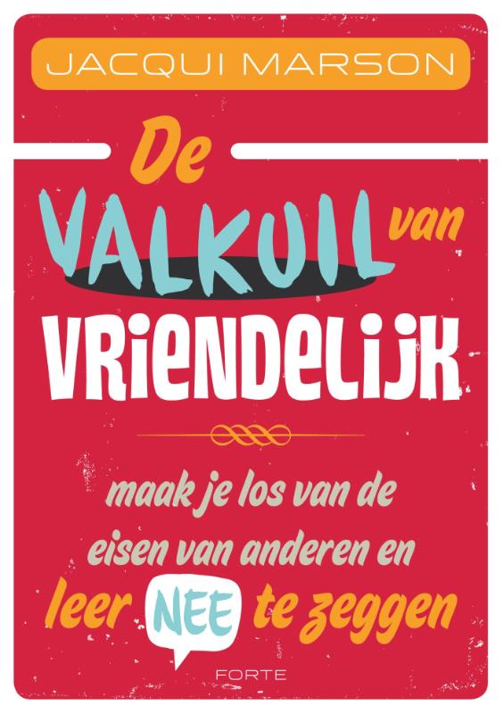 Omslag van De valkuil van vriendelijk