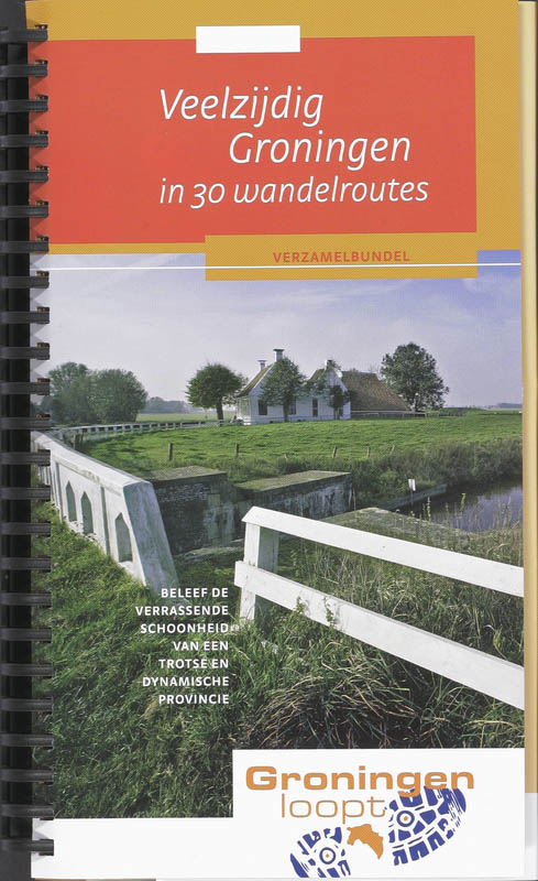 Omslag van Veelzijdig Groningen in 30 wandelroutes