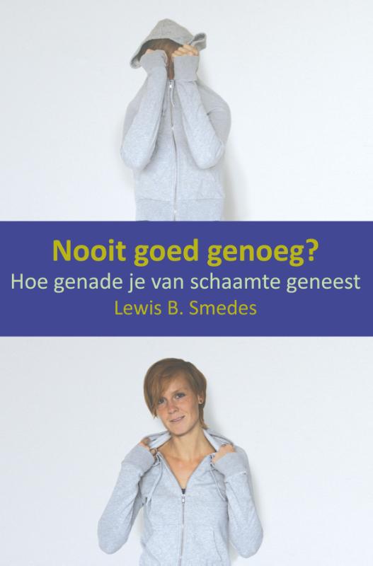 Omslag van Nooit goed genoeg?