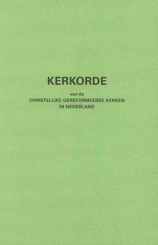 Omslag van Kerkorde van de Christelijke Gereformeerde Kerken in Nederland