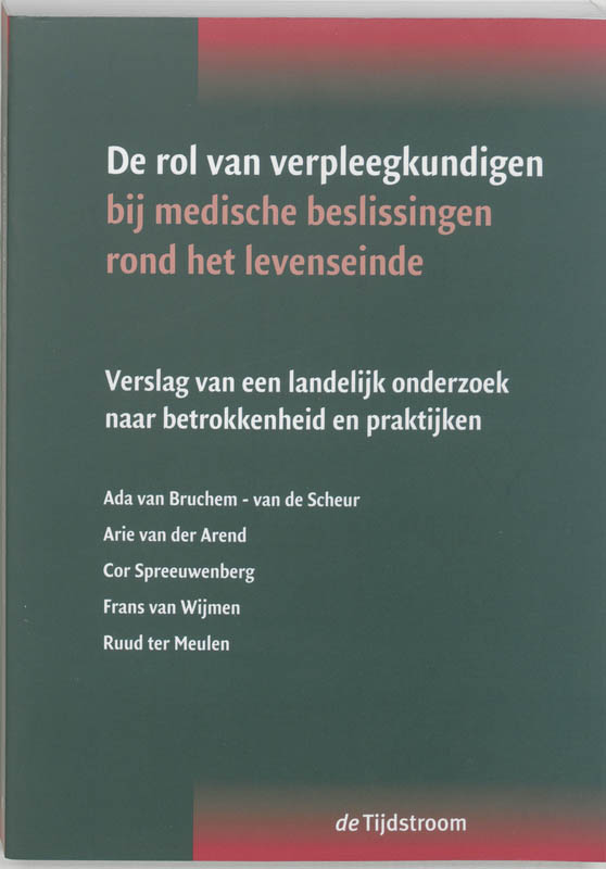 Omslag van De rol van verpleegkundigen bij medische beslissingen rond het levenseinde