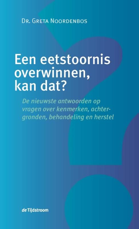 Omslag van Een eetstoornis overwinnen, kan dat?
