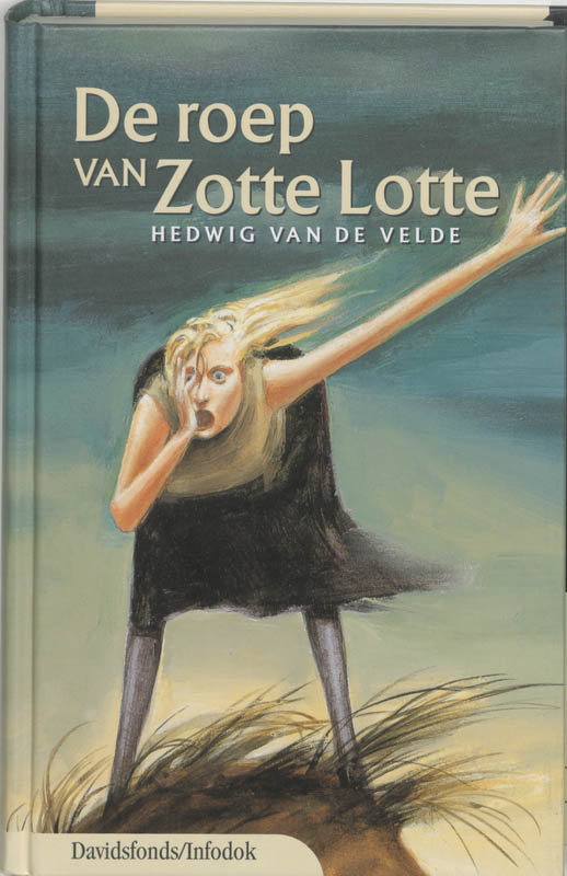 Omslag van De roep van Zotte Lotte