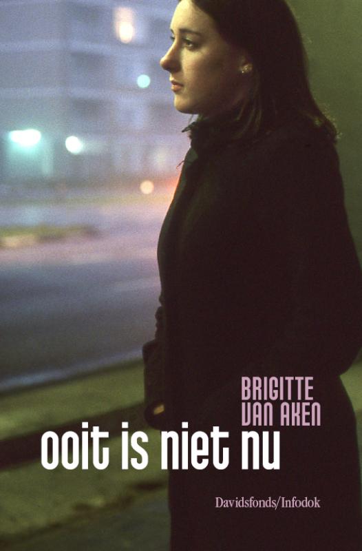 Omslag van Ooit is niet nu