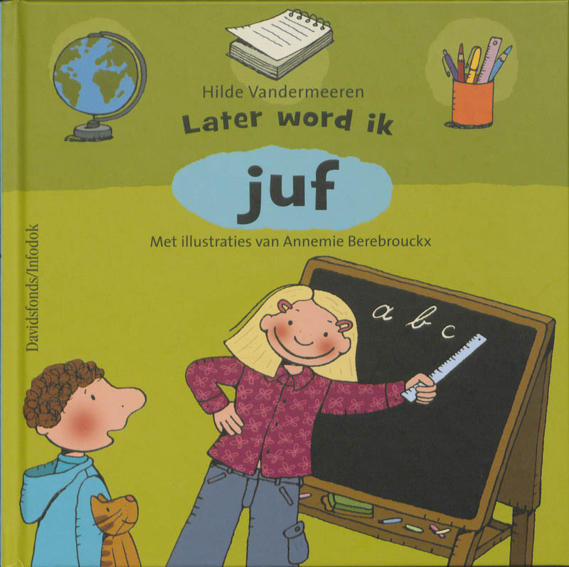 Omslag van Later word ik... juf