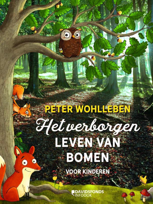 Omslag van Het verborgen leven van bomen voor kinderen