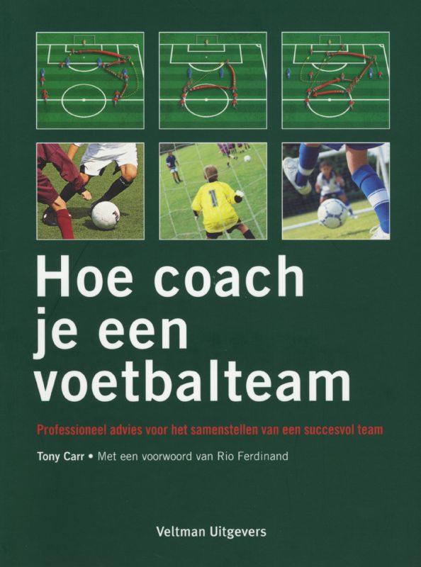 Omslag van Hoe coach je een voetbalteam