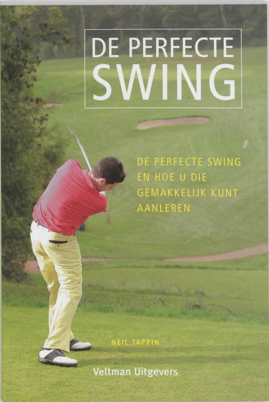 Omslag van De perfecte swing
