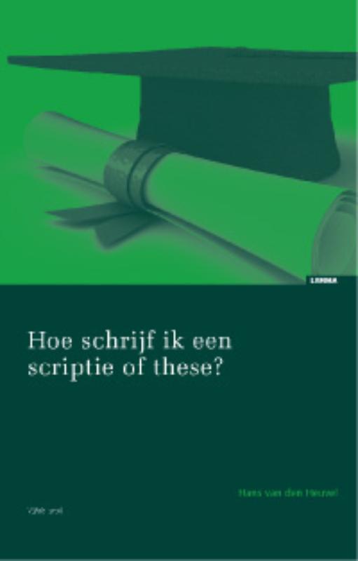 Omslag van Hoe schrijf ik een scriptie of these?