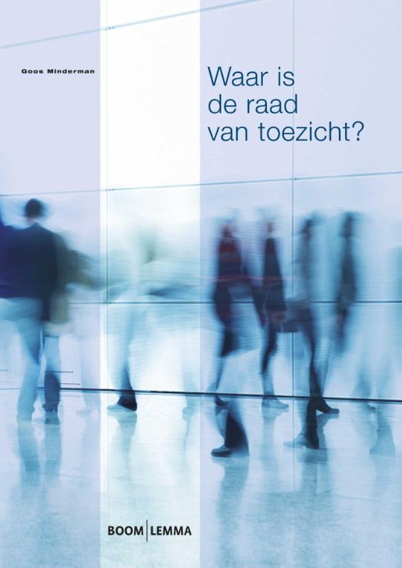 Omslag van Waar is de raad van toezicht?
