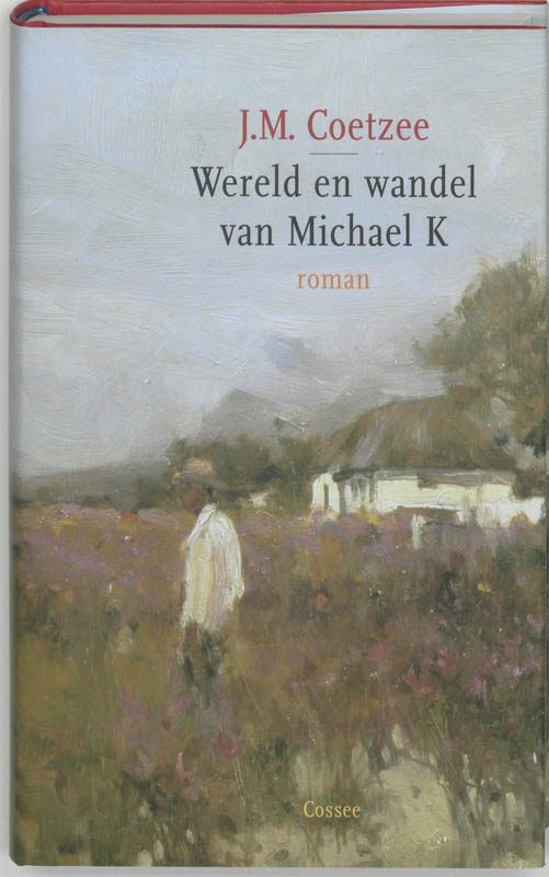 Omslag van Wereld en wandel van Michael K