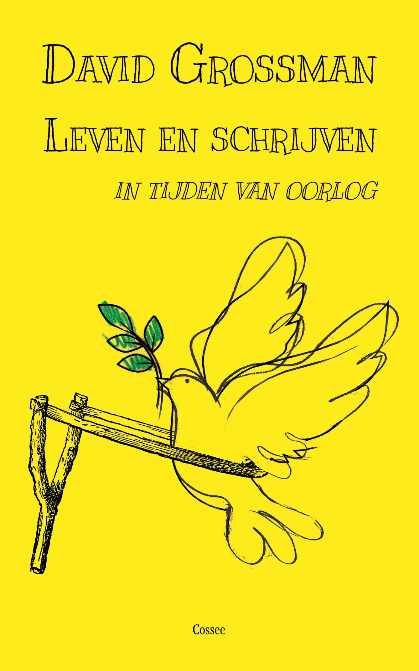 Omslag van Leven en schrijven in tijden van oorlog