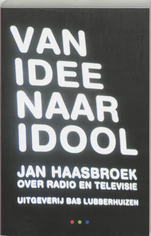 Omslag van Van idee naar idool