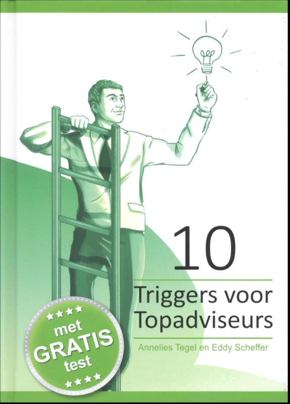 Omslag van 10 Triggers voor topadviseurs