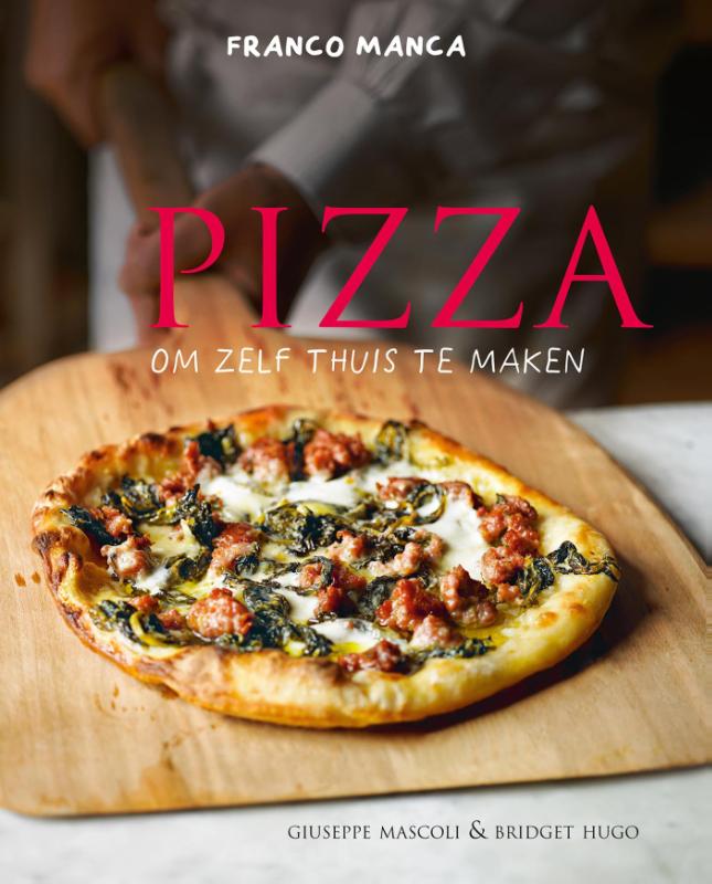 Omslag van Pizza om zelf thuis te maken
