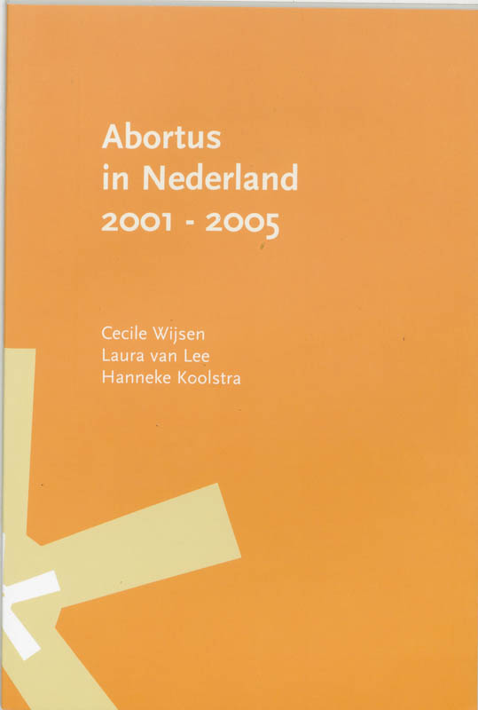 Omslag van Abortus in Nederland 2001-2005