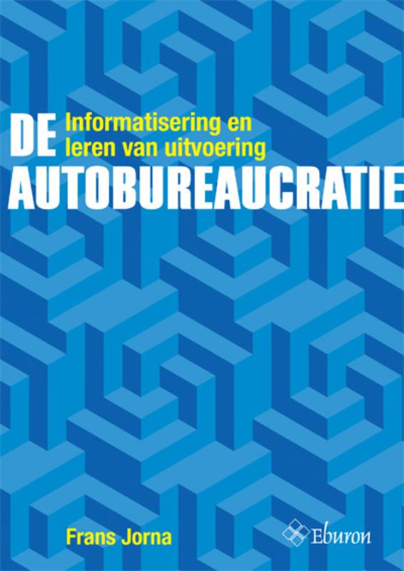 Omslag van De Autobureaucratie