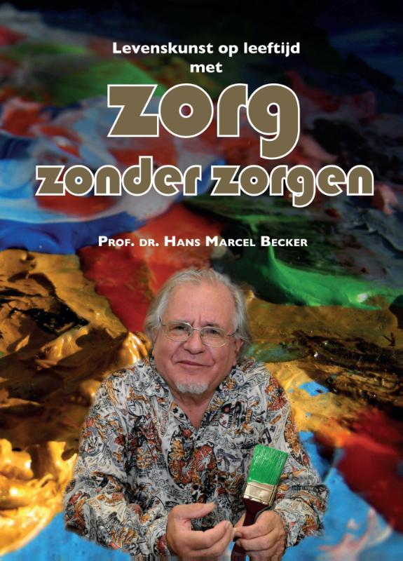 Omslag van Zorg zonder zorgen