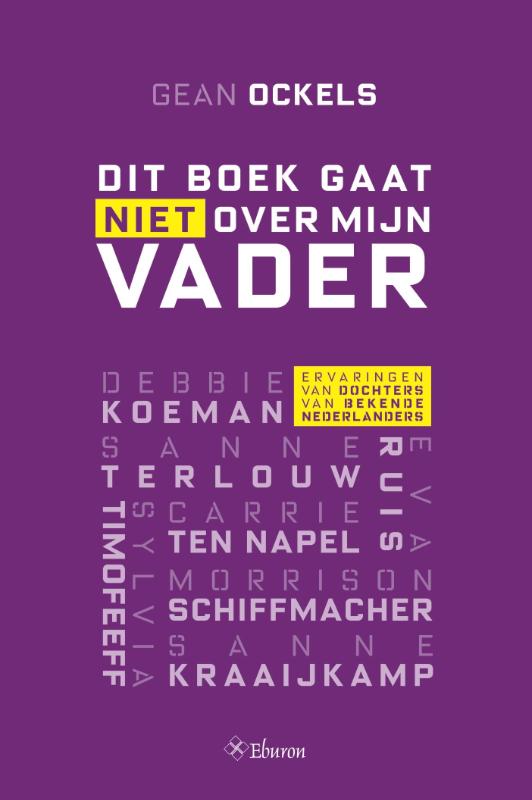 Omslag van Dit boek gaat niet over mijn vader