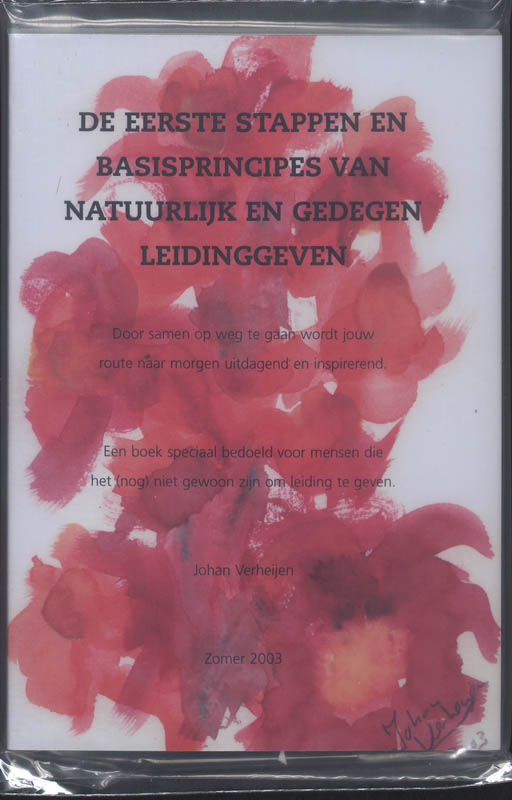 Omslag van De eerste stappen en basisprincipes van natuurlijk en gedegen leidinggeven