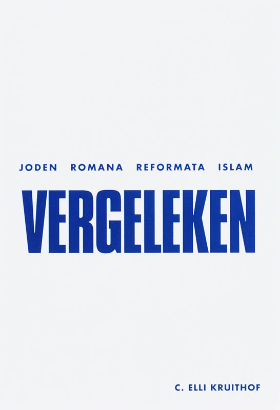 Omslag van Joden Romana Reformata Islam Vergeleken